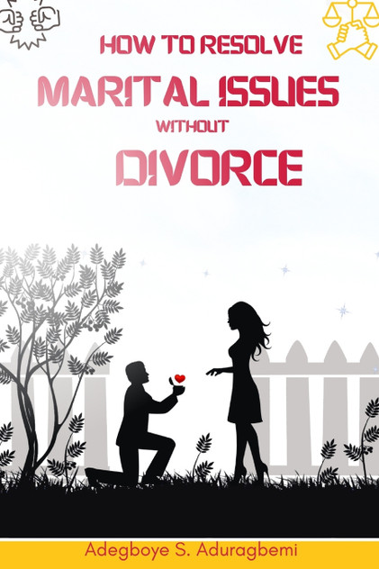 How to Resolve Marital Issues Without Divorce How to Resolve Marital Issues Without Divorce