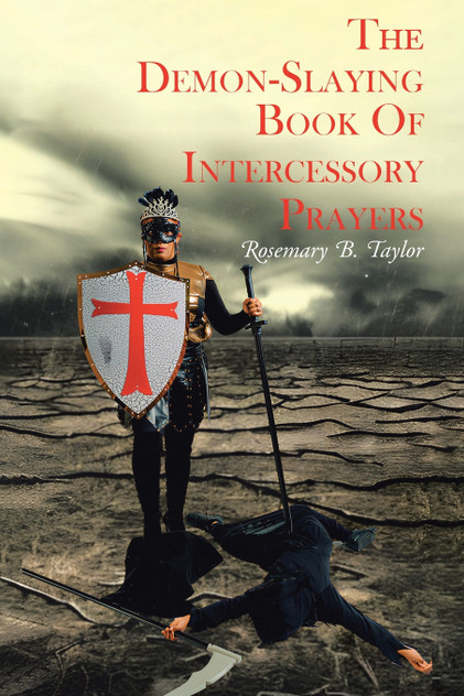 The Demon-Slaying Book of Intercessory Prayers The Demon-Slaying Book of Intercessory Prayers
