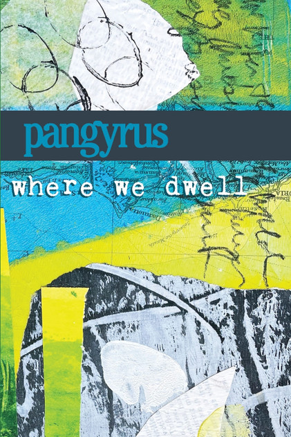 Where We Dwell Where We Dwell