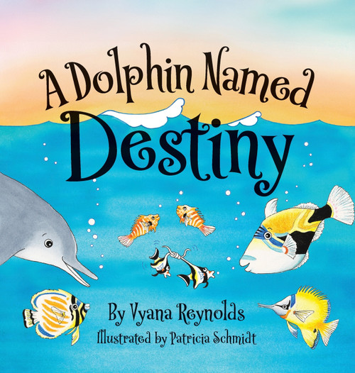 A Dolphin Named Destiny A Dolphin Named Destiny