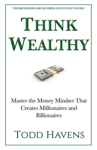 Think Wealthy Think Wealthy