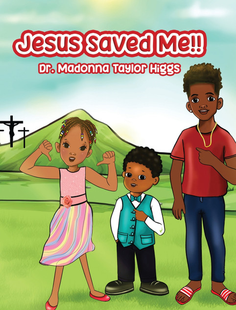 Jesus Saved Me! Jesus Saved Me!