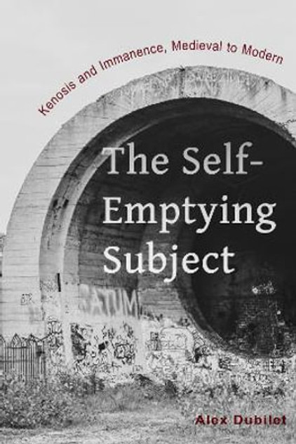 The Self-Emptying Subject The Self-Emptying Subject