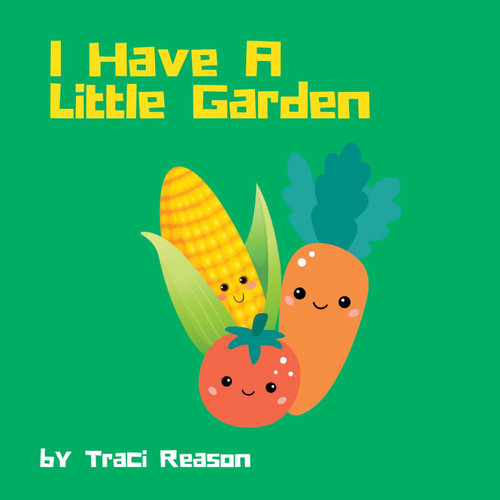 I Have A Little Garden I Have A Little Garden
