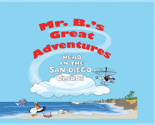 Mr. B's Great Adventures Mr. B's Great Adventures
