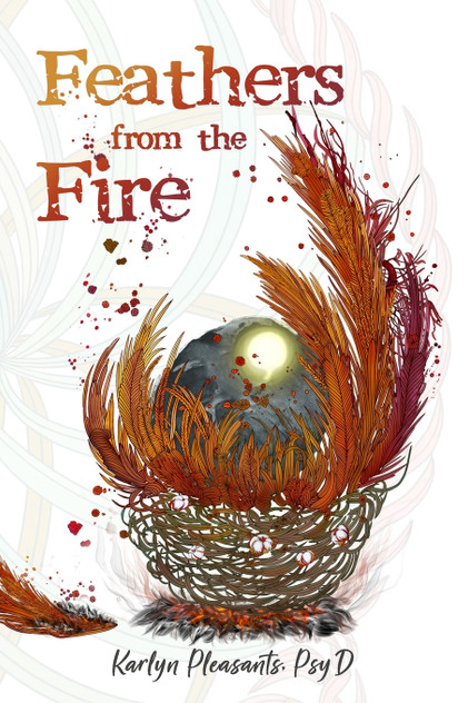 Feathers from the Fire