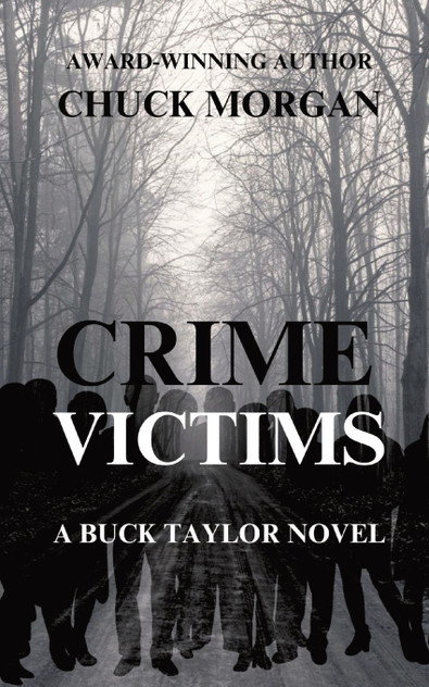 Crime Victims, A Buck Taylor Novel Crime Victims, A Buck Taylor Novel