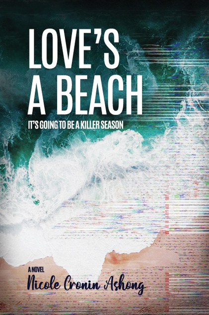Love's a Beach Love's a Beach