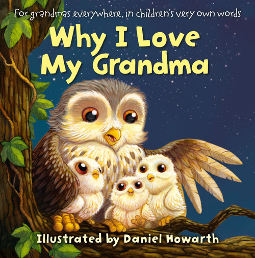 Why I Love My Grandma Why I Love My Grandma