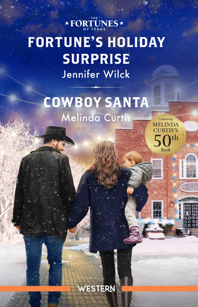 Fortune's Holiday Surprise/Cowboy Santa Fortune's Holiday Surprise/Cowboy Santa