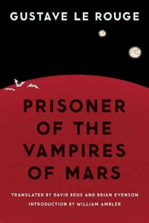 Prisoner of the Vampires of Mars