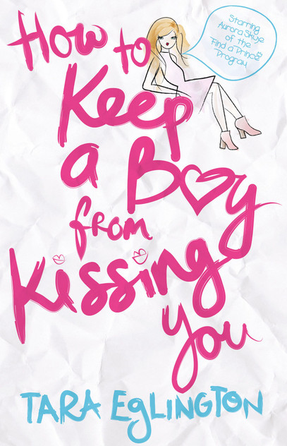 How to Keep a Boy from Kissing You How to Keep a Boy from Kissing You