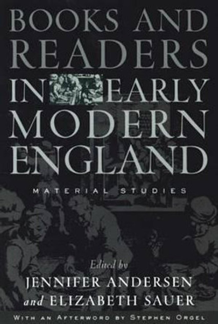 Books and Readers in Early Modern England Books and Readers in Early Modern England