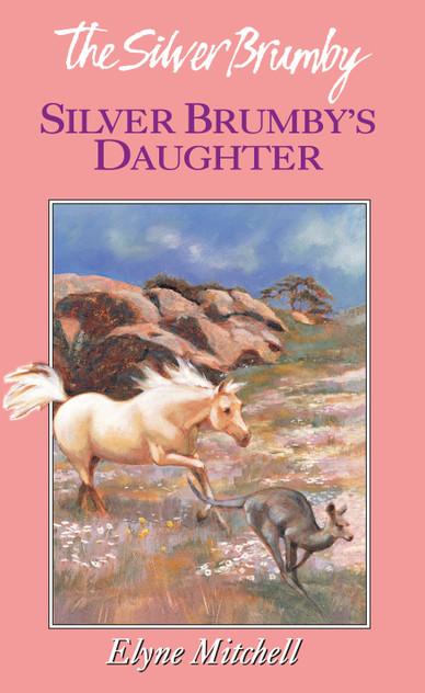 Silver Brumby's Daughter