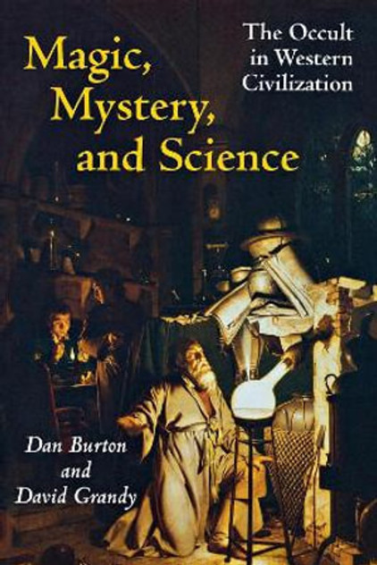 Magic, Mystery, and Science Magic, Mystery, and Science