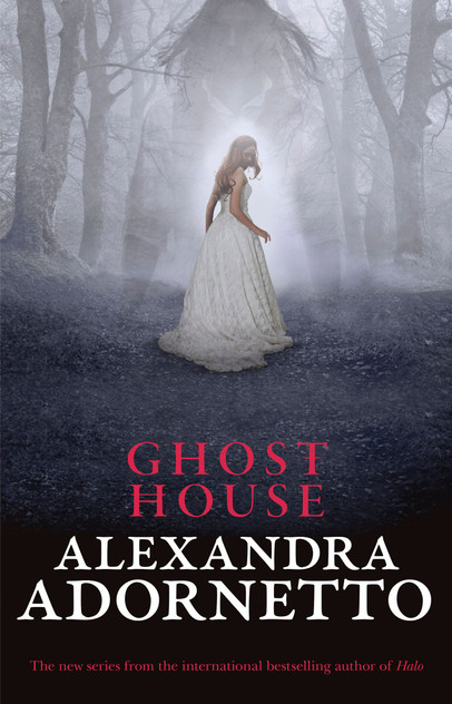 Ghost House (Ghost House, book 1) Ghost House (Ghost House, book 1)