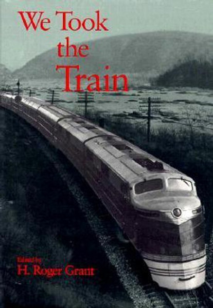 We Took the Train