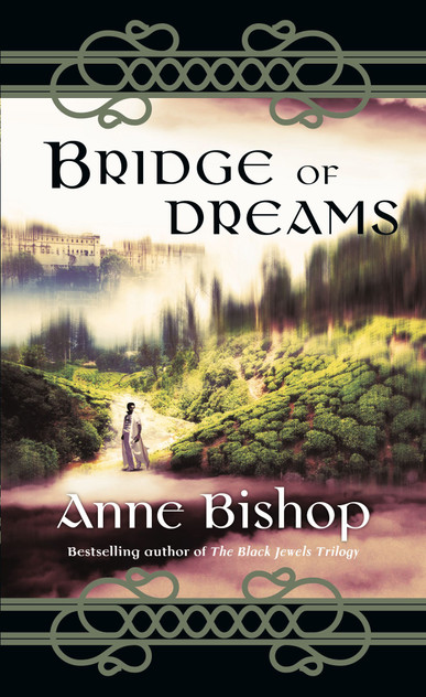 Bridge of Dreams Bridge of Dreams