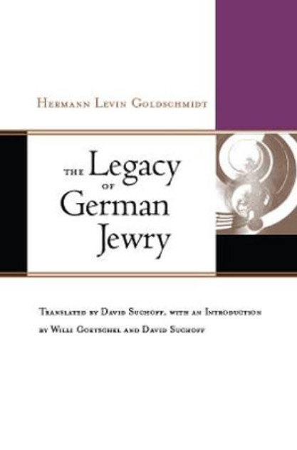 The Legacy of German Jewry The Legacy of German Jewry