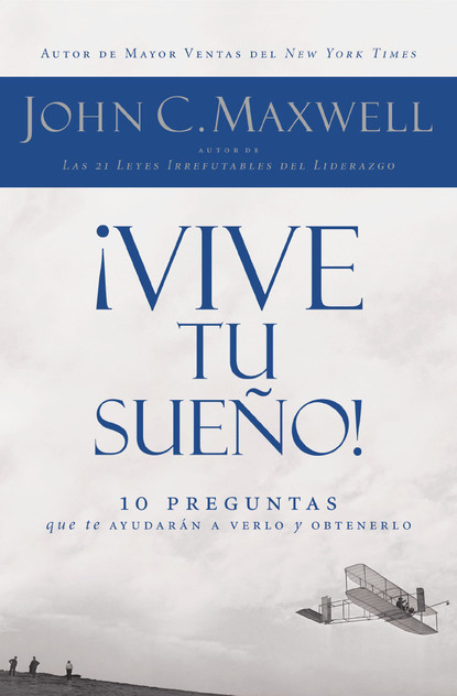 ¡Vive tu sueño! ¡Vive tu sueño!