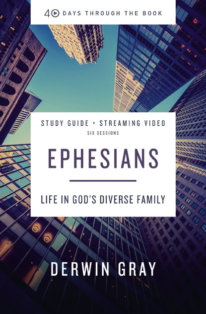 Ephesians Study Guide Plus Streaming Video