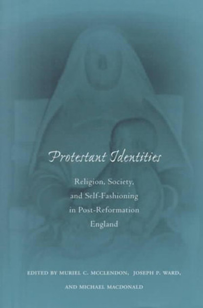 Protestant Identities Protestant Identities