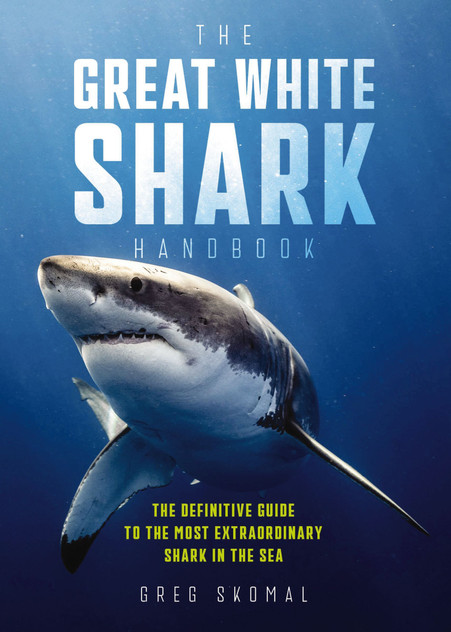 Great White Shark Handbook Great White Shark Handbook