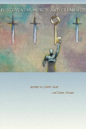 Forgiveness, Mercy, and Clemency