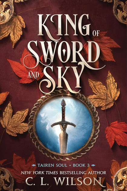 King Of Sword And Sky (Tairen Soul, Book 3) King Of Sword And Sky (Tairen Soul, Book 3)