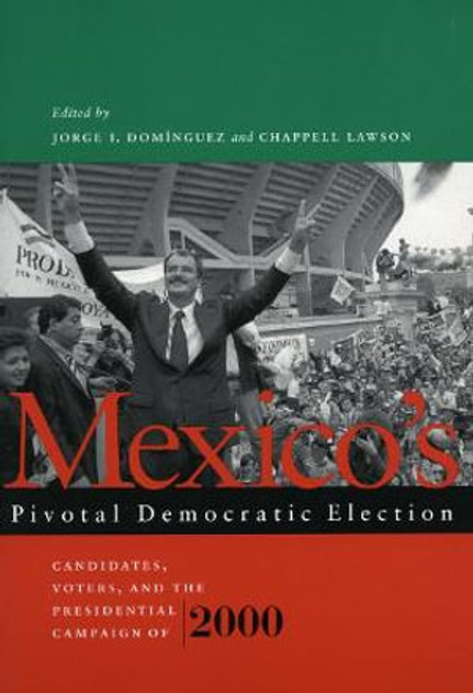 Mexico's Pivotal Democratic Election Mexico's Pivotal Democratic Election