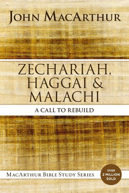 Zechariah, Haggai, And Malachi Zechariah, Haggai, And Malachi