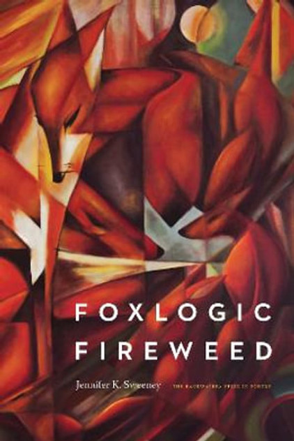 Foxlogic, Fireweed Foxlogic, Fireweed