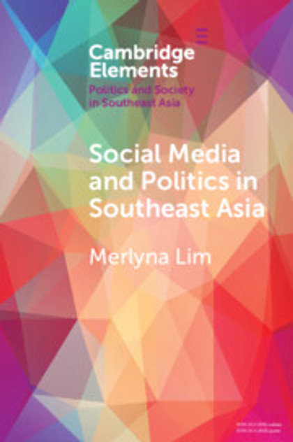 Social Media and Politics in Southeast Asia Social Media and Politics in Southeast Asia