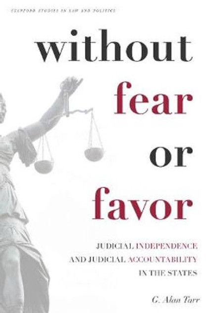 Without Fear or Favor Without Fear or Favor