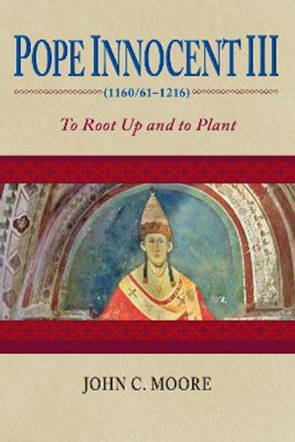 Pope Innocent III (1160/61-1216) Pope Innocent III (1160/61-1216)