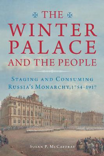 The Winter Palace and the People The Winter Palace and the People