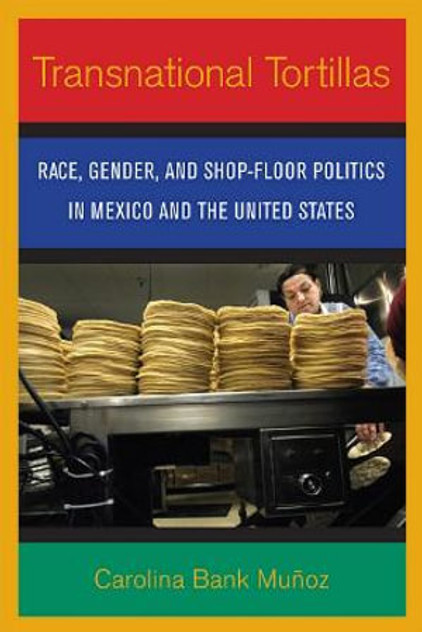 Transnational Tortillas Transnational Tortillas