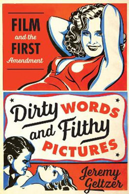 Dirty Words and Filthy Pictures