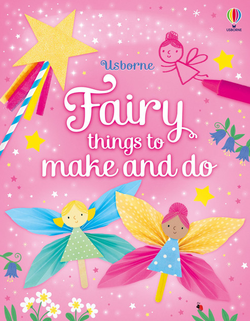 Fairy things to make and do