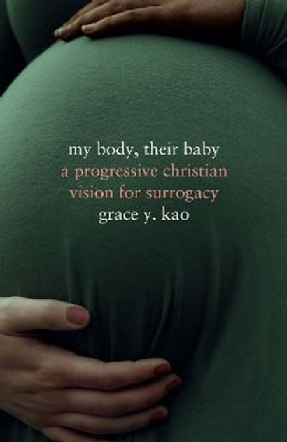 My Body, Their Baby My Body, Their Baby