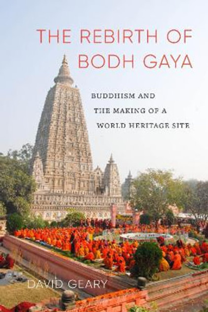 The Rebirth of Bodh Gaya The Rebirth of Bodh Gaya