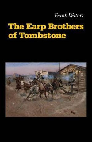 The Earp Brothers of Tombstone