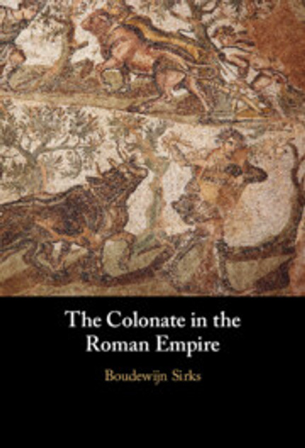The Colonate in the Roman Empire The Colonate in the Roman Empire