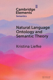 Natural Language Ontology and Semantic Theory