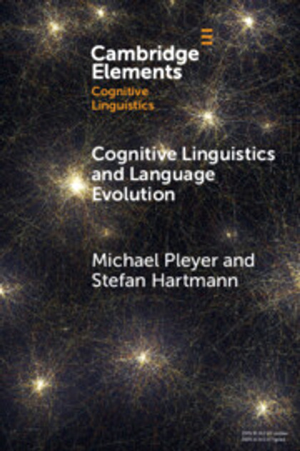 Cognitive Linguistics and Language Evolution Cognitive Linguistics and Language Evolution