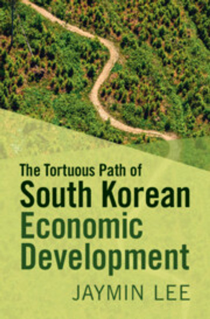 The Tortuous Path of South Korean Economic Development The Tortuous Path of South Korean Economic Development