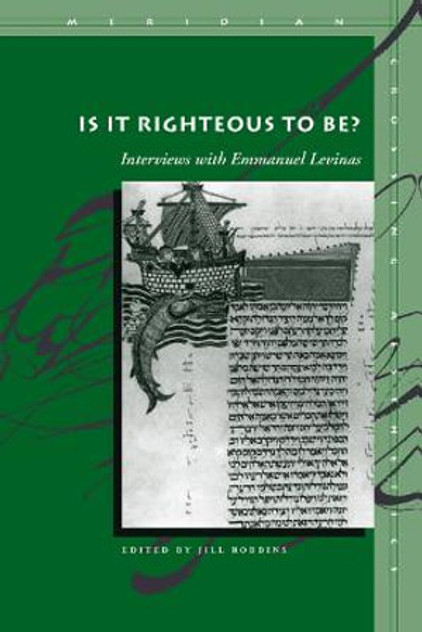 Is It Righteous to Be? Is It Righteous to Be?