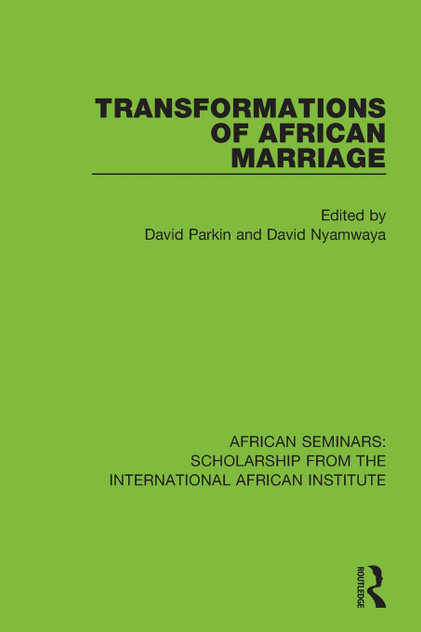 Transformations of African Marriage Transformations of African Marriage