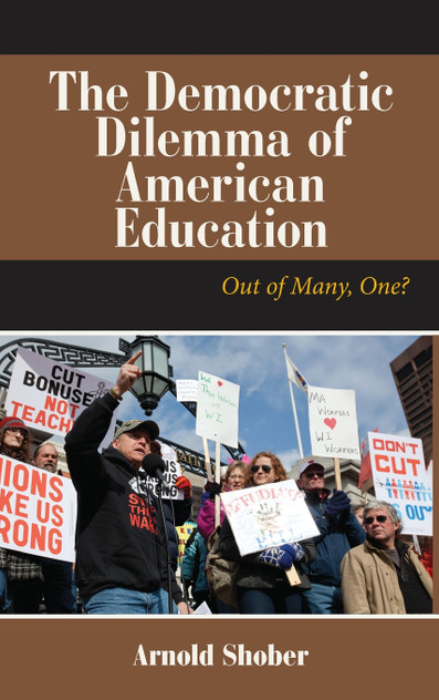The Democratic Dilemma of American Education The Democratic Dilemma of American Education