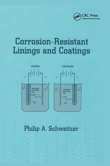 Corrosion-Resistant Linings and Coatings Corrosion-Resistant Linings and Coatings
